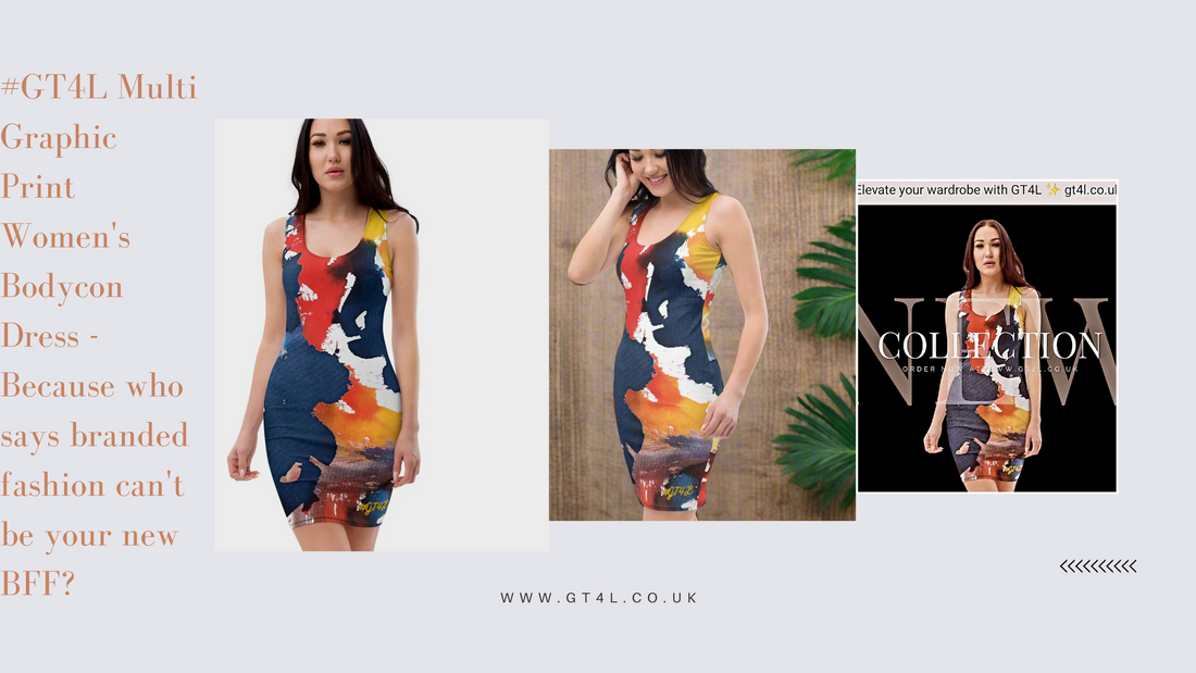 #GT4L Multi Graphic Print Women's Bodycon Dress. Branded Clothing and Accessories